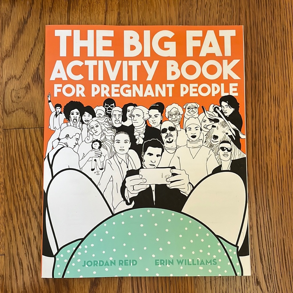 The Big Fat Activity Book for Pregnant People